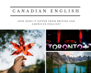 The basics of Canadian English | TranslationPal.com
